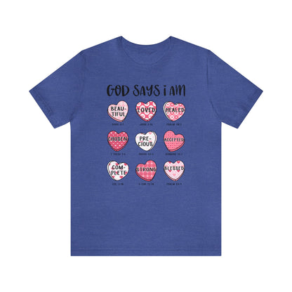 God Says I Am Candy Hearts  Unisex Jersey Short Sleeve Tee