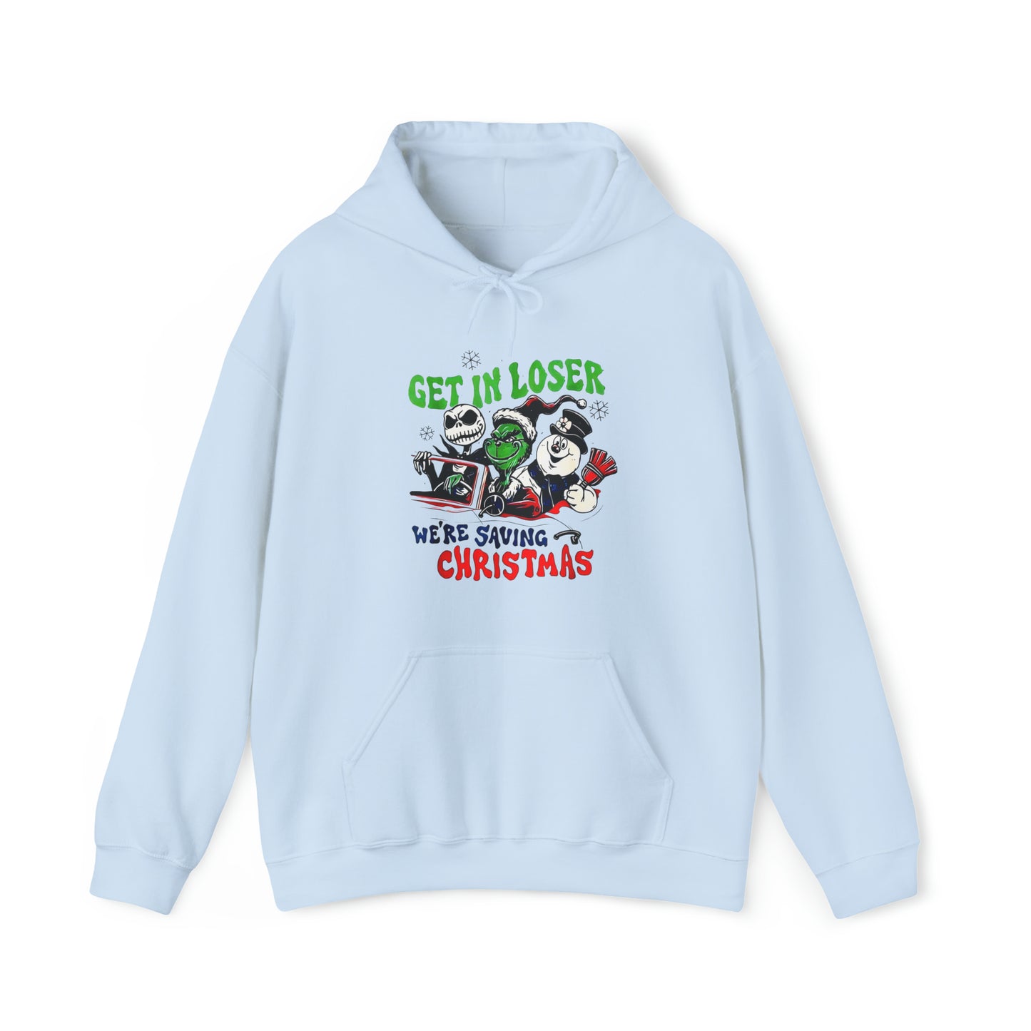 Get in the Car Friends We're Saving Christmas!  Unisex Heavy Blend™ Hooded Sweatshirt