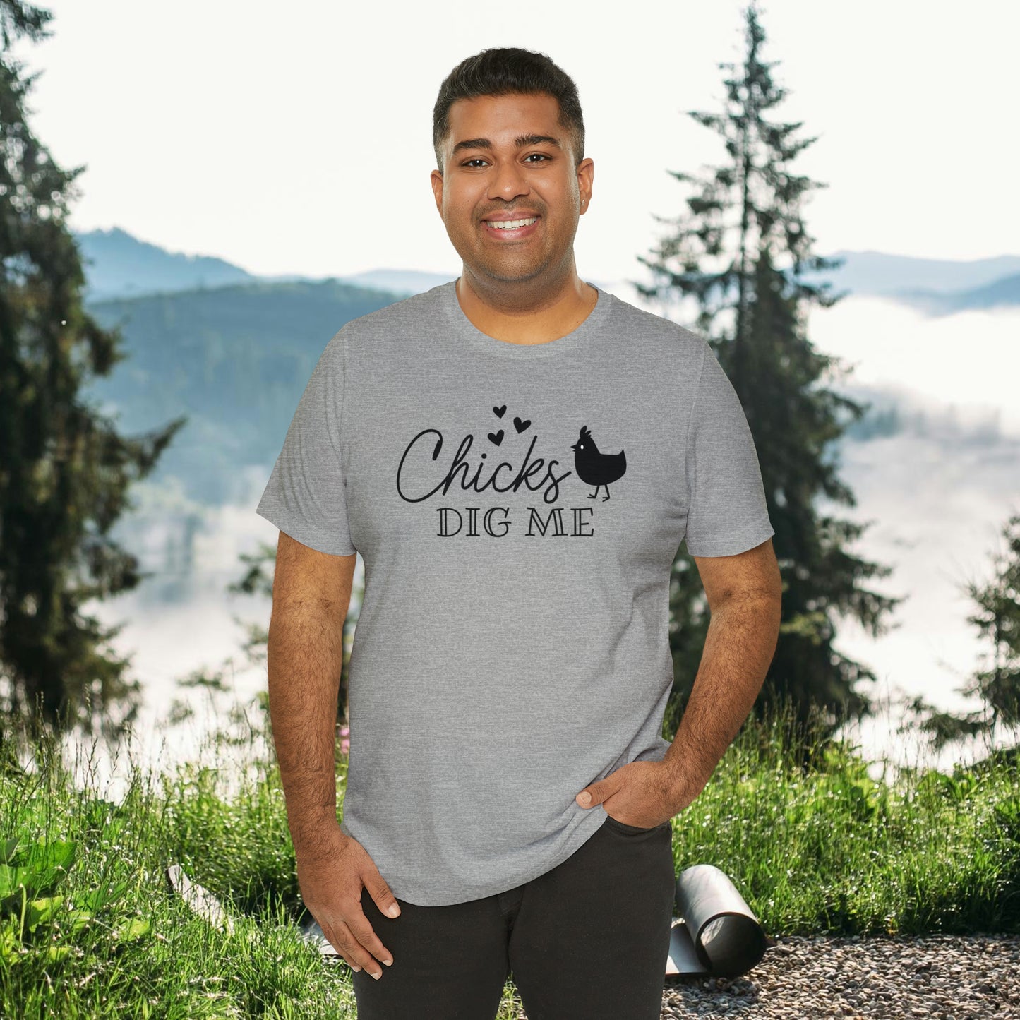 Chicks Dig Me  Unisex Jersey Short Sleeve Tee