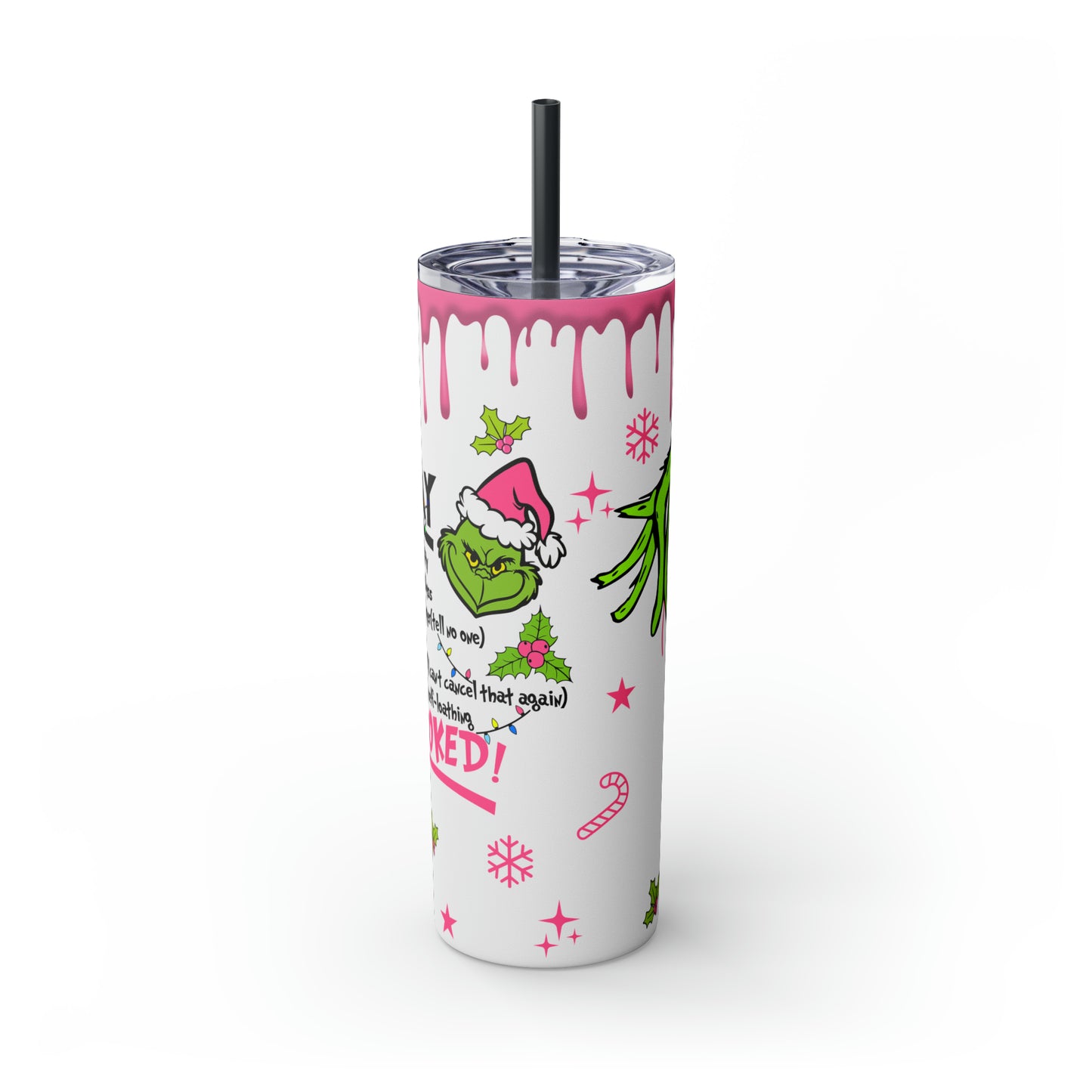 Grinch Daily Schedule  Skinny Tumbler with Straw, 20oz