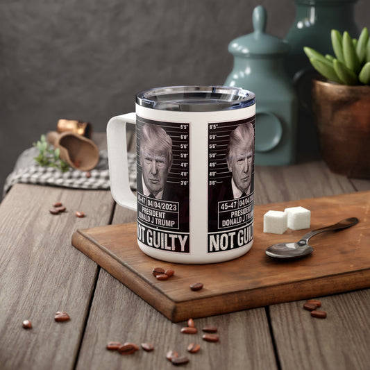 President Trump Mug Shot Not Guilty Insulated Coffee Mug
