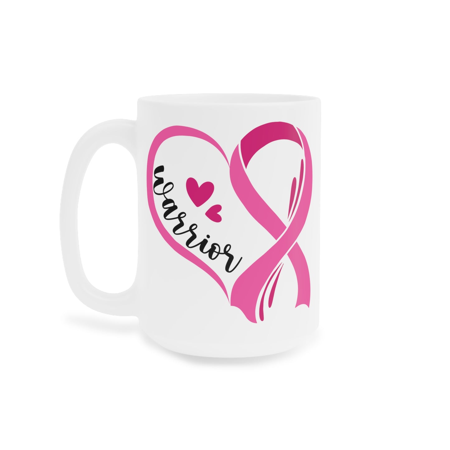 Breast Cancer Awareness Warrior Ceramic Mugs (11oz\15oz\20oz)