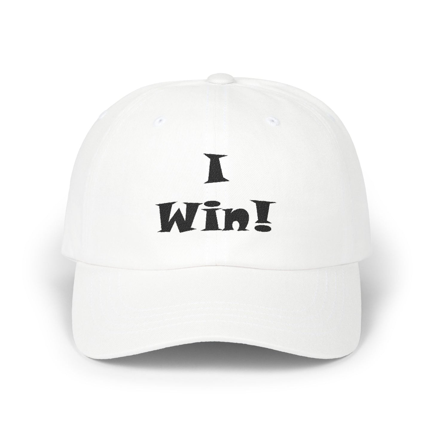 I Win! Embroidered Classic Dad Cap