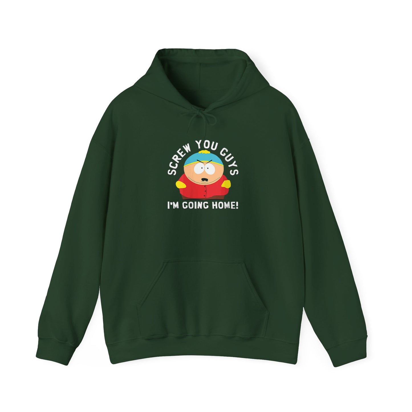 Cartman "Screw You Guys, I'm Going Home!" South Park Hoodie