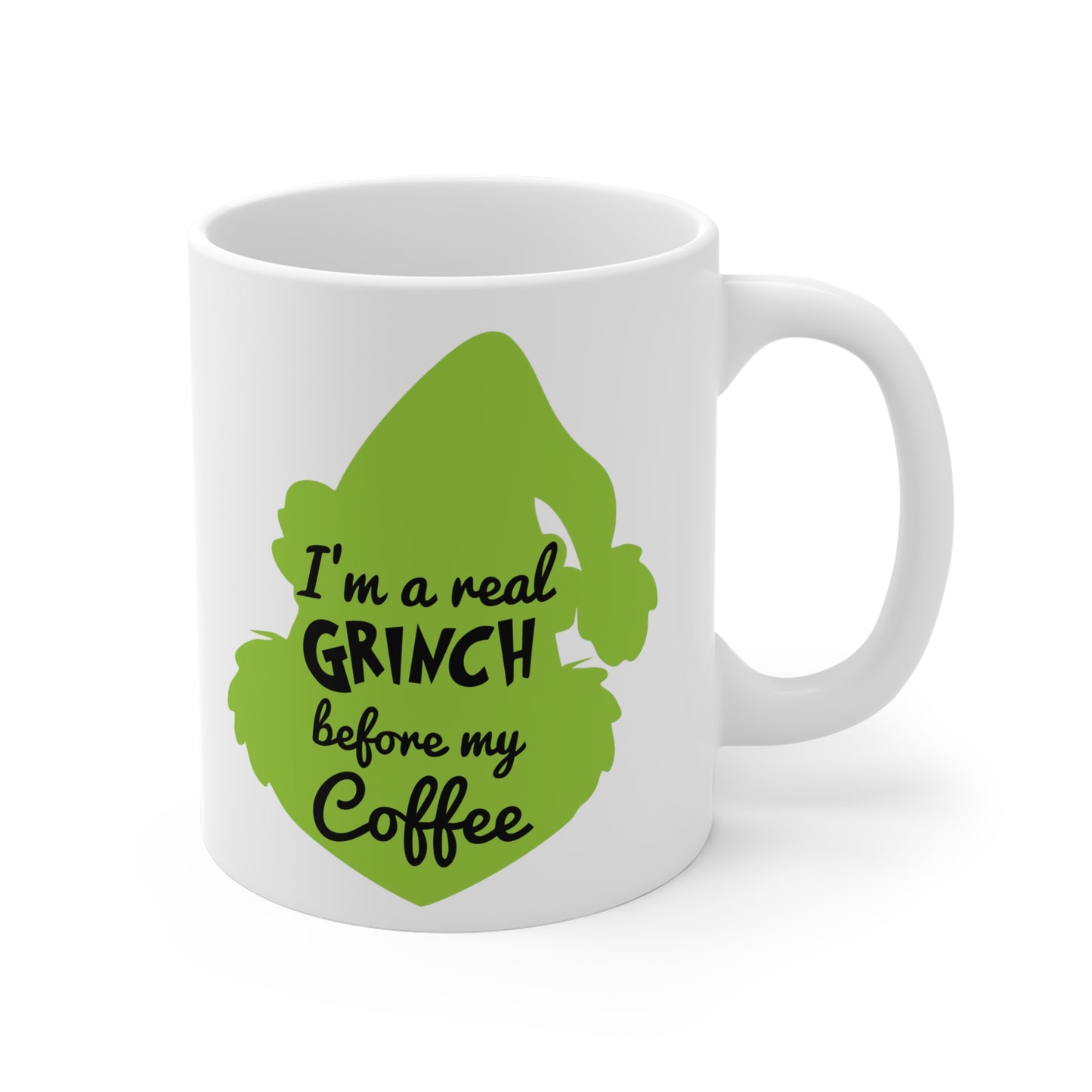 I'm a Grinch Before Coffee  Ceramic Mugs (11oz\15oz\20oz)