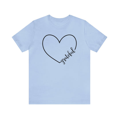 Grateful Heart  Unisex Jersey Short Sleeve Tee