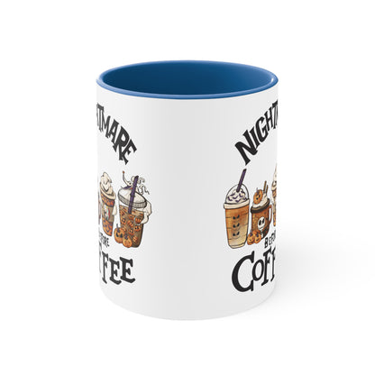 Nightmare Before Coffee Color Accent Coffee Mug, Coffee Lovers Coffee Cup