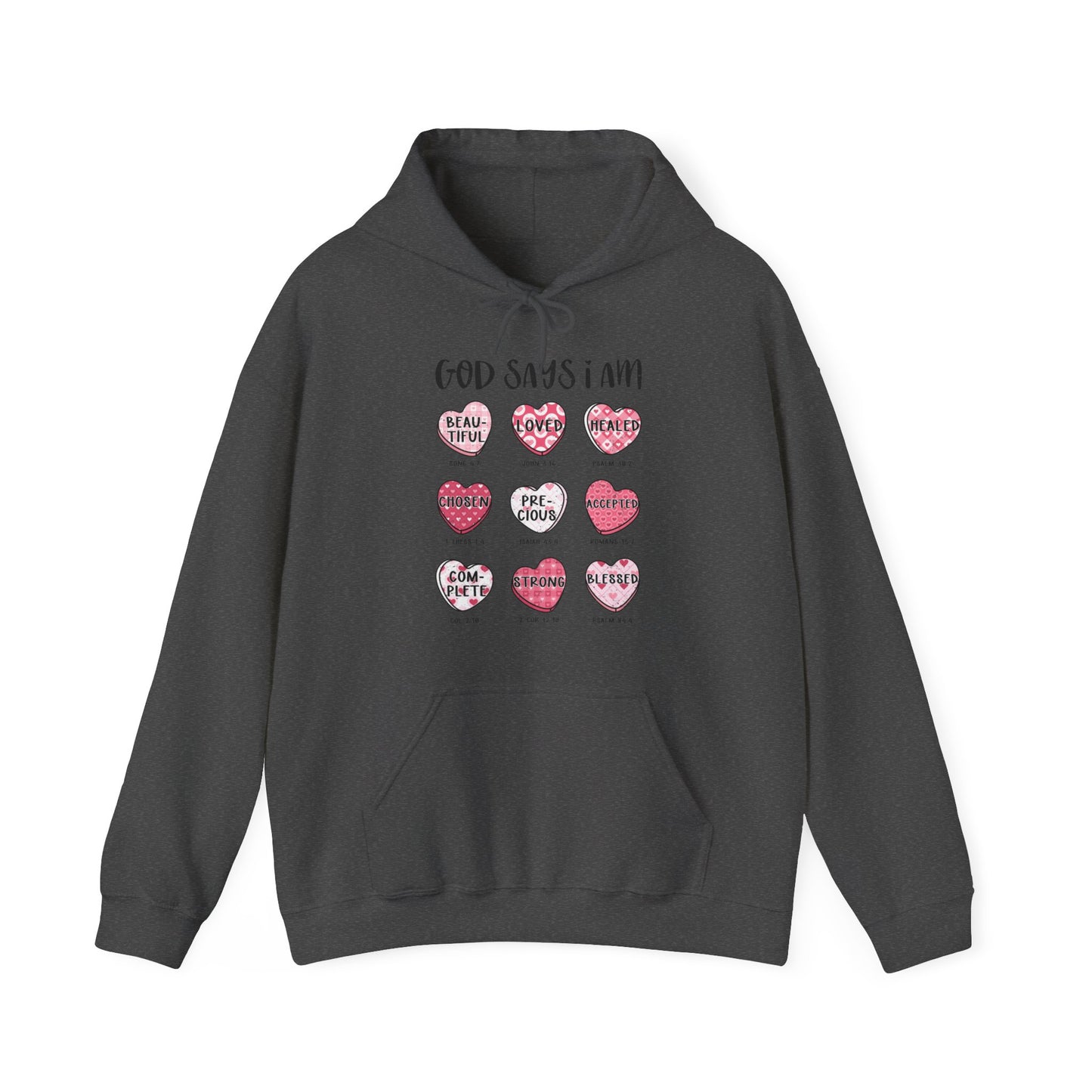God Says I Am Candy Hearts  Unisex Heavy Blend™ Hooded Sweatshirt