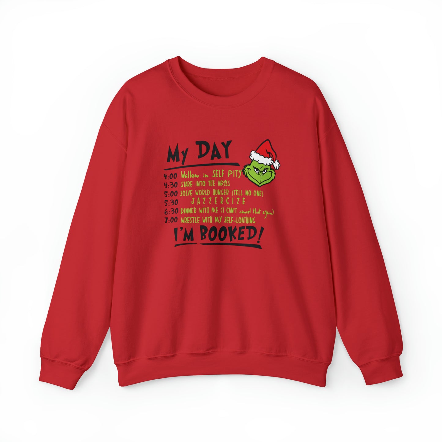 Grinch's Daily Schedule  Unisex Heavy Blend™ Crewneck Sweatshirt