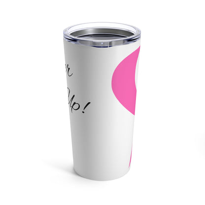 Breast Cancer Awareness Never Give Up Pink Ribbon Tumbler 20oz