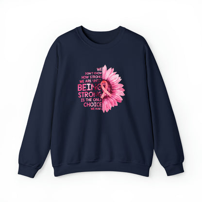 Being Strong Breast Cancer Survivor Unisex Heavy Blend™ Crewneck Sweatshirt