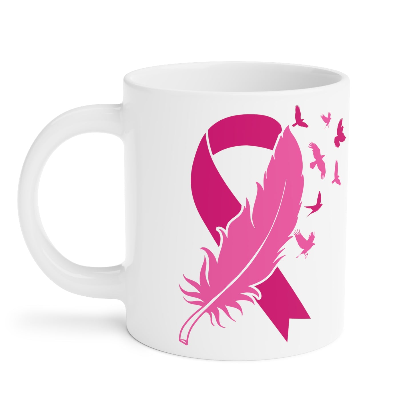 Breast Cancer Awareness Motivational Pink Ribbon Ceramic Mugs (11oz\15oz\20oz)