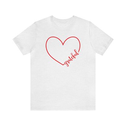 Grateful Heart  Unisex Jersey Short Sleeve Tee