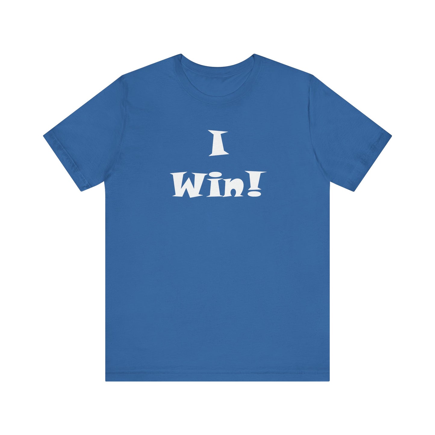 I Win! Unisex Jersey Tee - Perfect for Celebrations and Everyday Wins