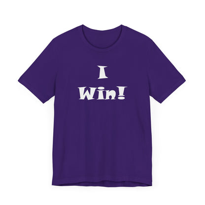 I Win! Unisex Jersey Tee - Perfect for Celebrations and Everyday Wins