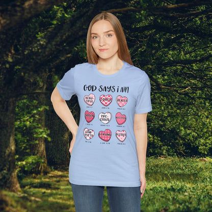 God Says I Am Candy Hearts  Unisex Jersey Short Sleeve Tee