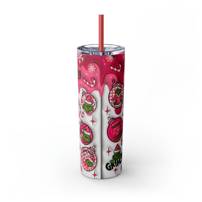 F Them Bliss Grinch  Skinny Tumbler with Straw, 20oz