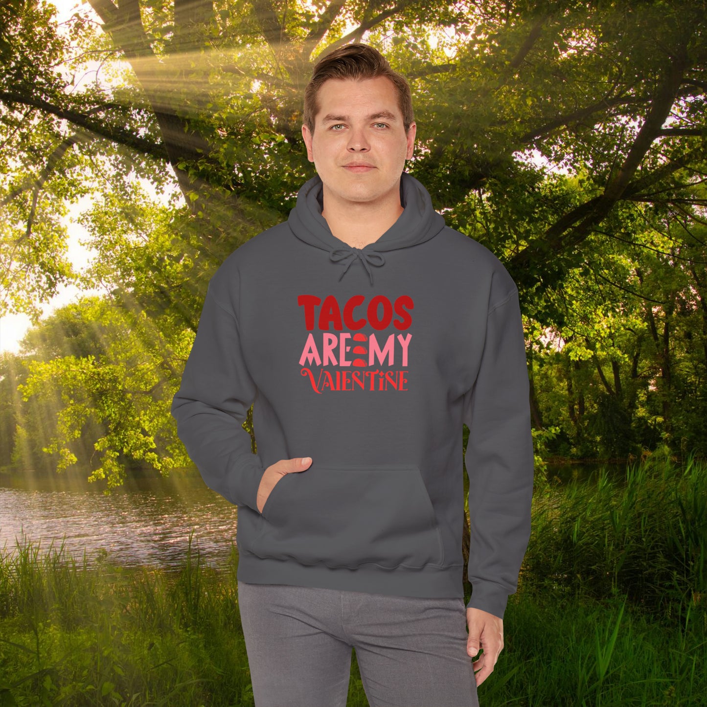 Tacos Are My Valentine!  Unisex Heavy Blend™ Hooded Sweatshirt