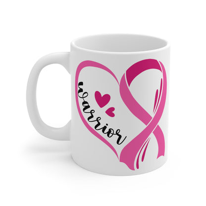 Breast Cancer Awareness Warrior Ceramic Mugs (11oz\15oz\20oz)