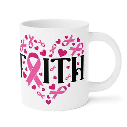 Breast Cancer Awareness Faith Motivational Ceramic Mugs (11oz\15oz\20oz)