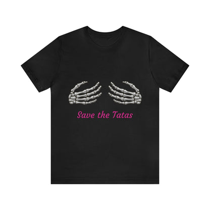 Save the Tatas  Breast Cancer Awareness  Jersey Short Sleeve Tee