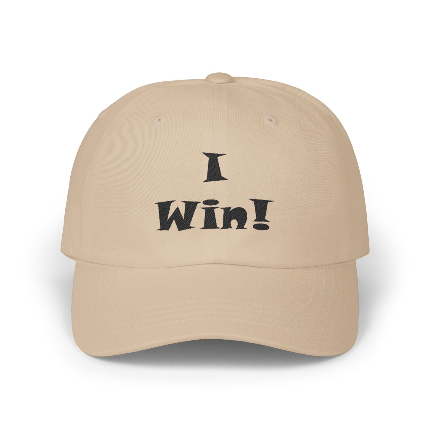 I Win! Embroidered Classic Dad Cap