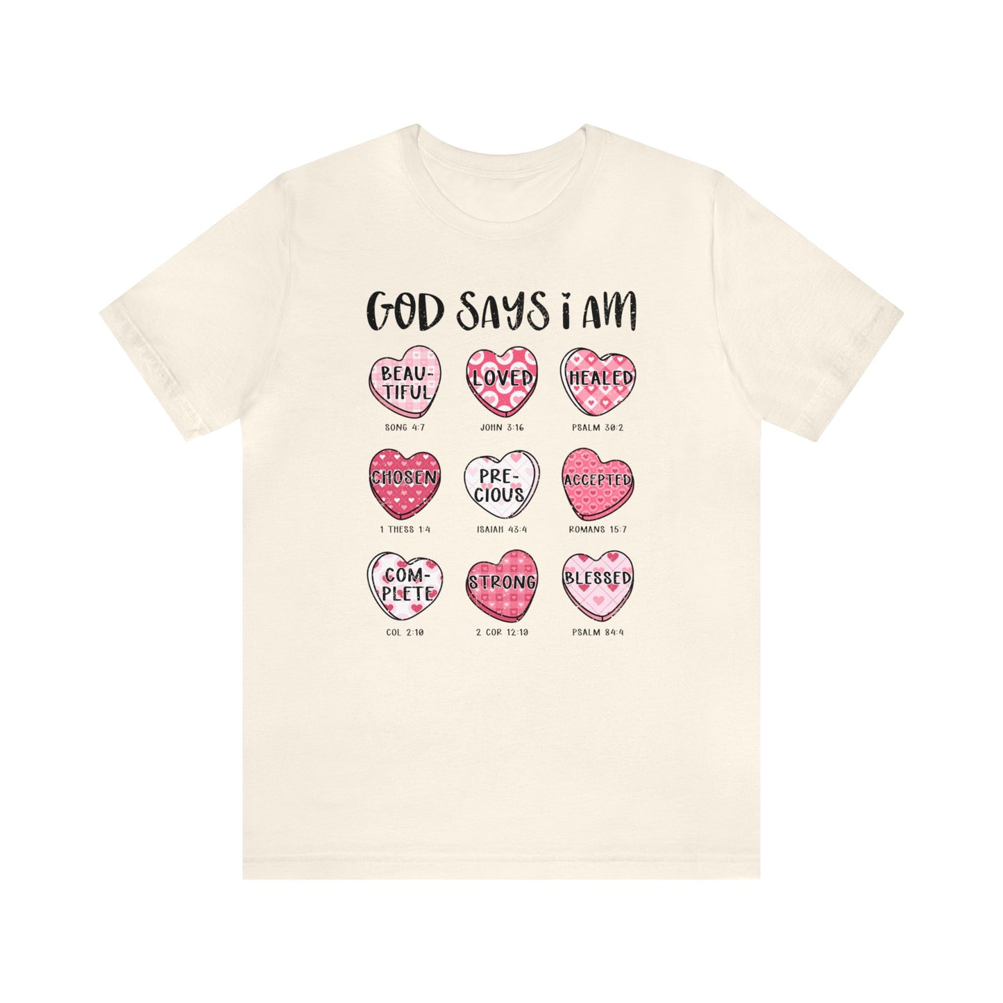 God Says I Am Candy Hearts  Unisex Jersey Short Sleeve Tee