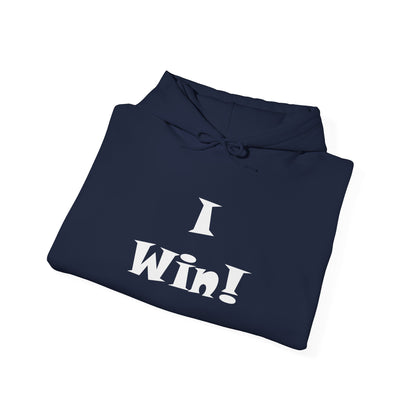 I Win! Unisex Heavy Blend™ Hooded Sweatshirt - Motivational Hoodie for Celebrations