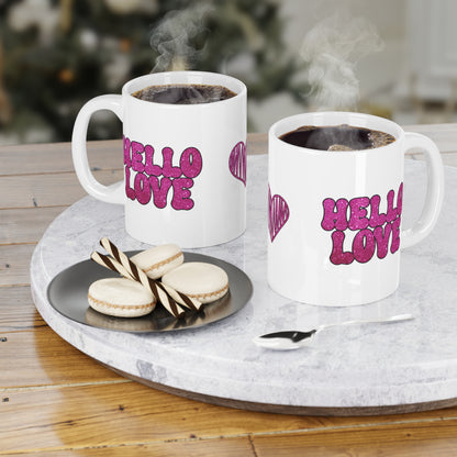 Hello Love   Ceramic Mugs (11oz\15oz\20oz)