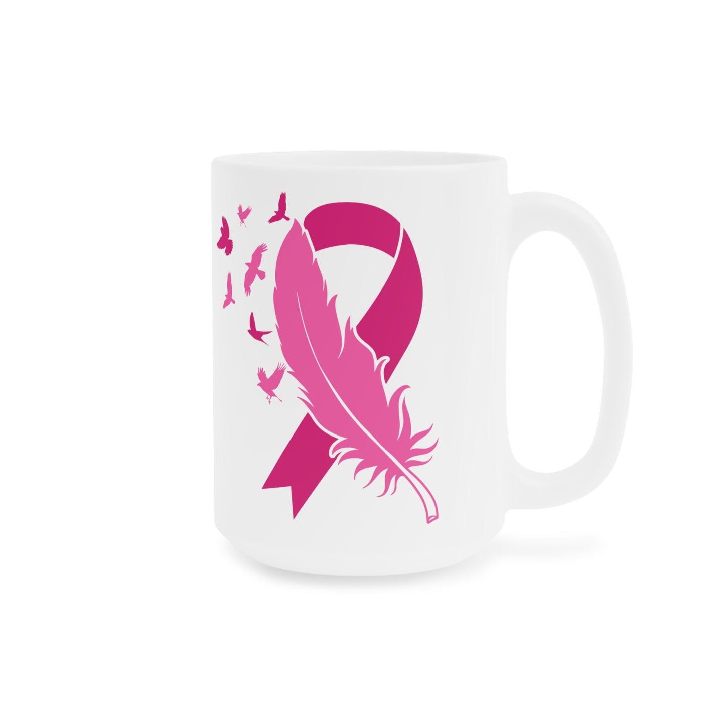 Breast Cancer Awareness Motivational Pink Ribbon Ceramic Mugs (11oz\15oz\20oz)