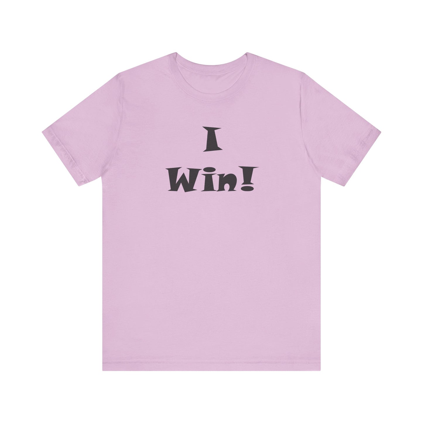 I Win! Unisex Jersey Tee - Perfect for Celebrations and Everyday Wins