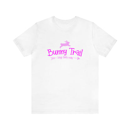 Bunny Trail  Hop this Way  Unisex Jersey Short Sleeve Tee