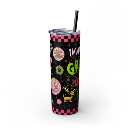 In My Grinch Mama Era  Skinny Tumbler with Straw, 20oz