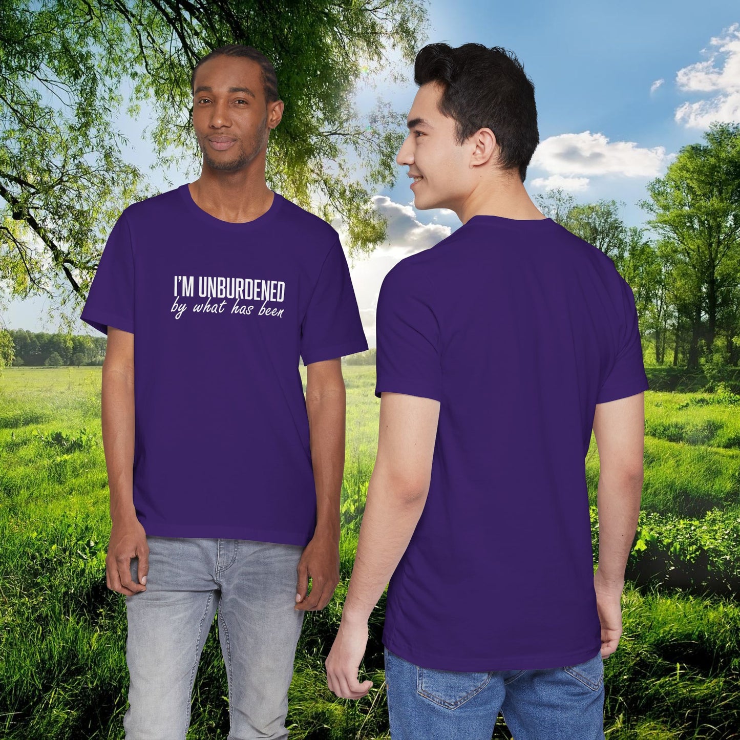 I'm Unburdened by What Has Been  Unisex Jersey Short Sleeve Tee